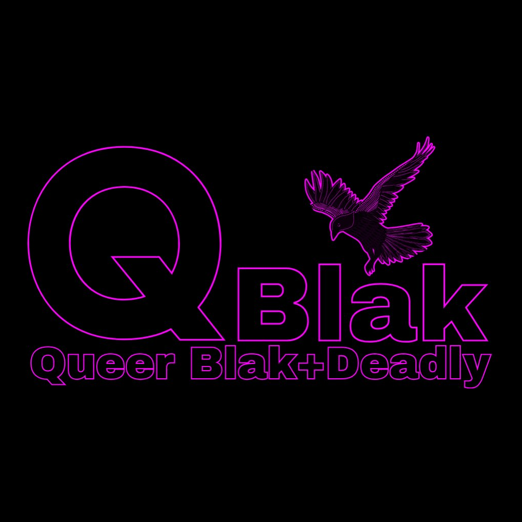 Queer Black and Deadly